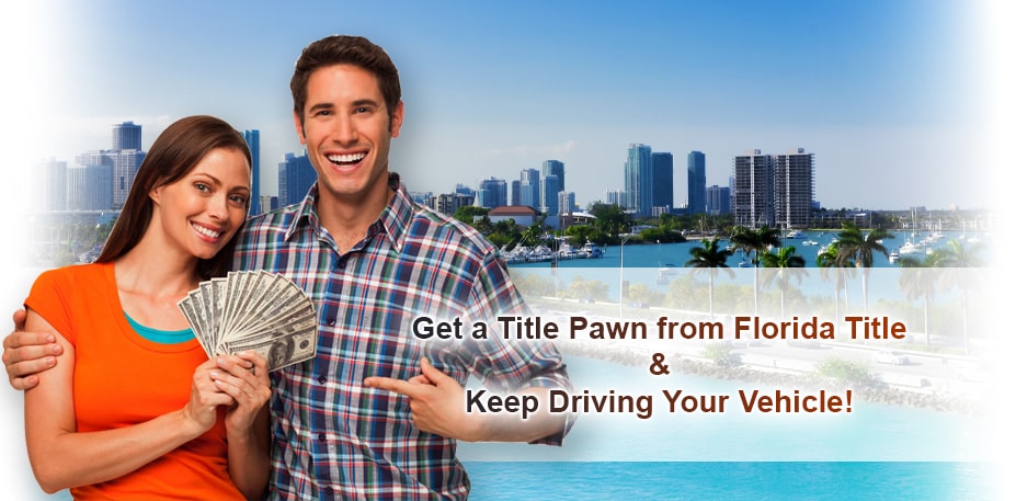 How to Pawn Your Car Title at Florida Title – Step-By-Step